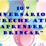 10º Aniversário da Creche/ATL